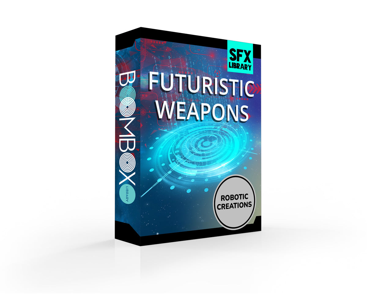 Robotic Creations: Futuristic Weapons SFX Library – Boom Box Library
